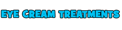 Eye Cream Treatment